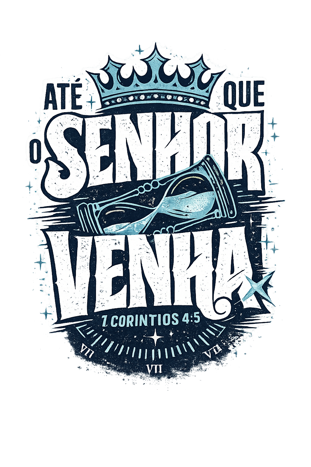 Até Que O Senhor Venha - Arte Digital